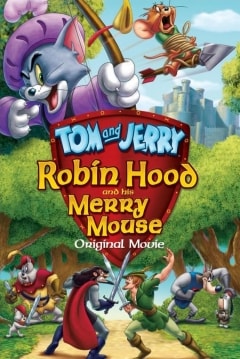 Tom y Jerry Robin Hood