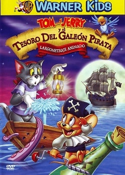 Tom y Jerry y el Tesoro del Galeón Pirata