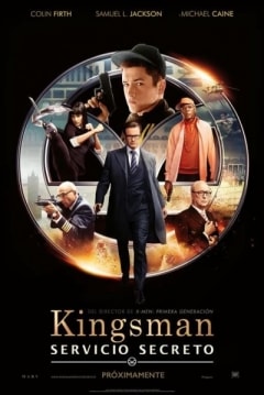 Kingsman El Servicio Secreto