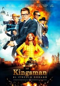 Kingsman: El Circulo Dorado