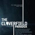 The Cloverfield Paradox