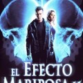 El Efecto Mariposa 2