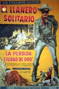 El Llanero Solitario y la Ciudad Perdida de Oro