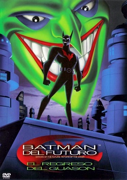 Batman del Futuro El Regreso del Guason