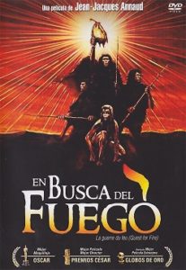 En Busca del Fuego