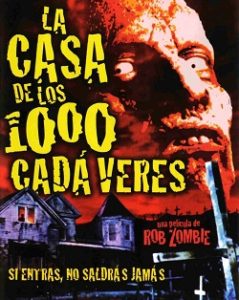 La Casa de los Mil Cadáveres