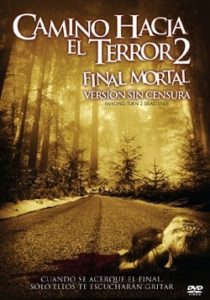 Camino Hacia el Terror 2