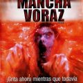 La Mancha Voraz