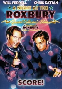 Una Noche en el Roxbury