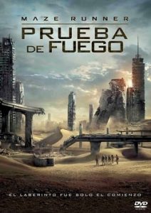 Maze Runner 2: Prueba de Fuego