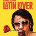 Cómo Ser un Latin Lover