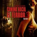 Camino Hacia el Terror 3