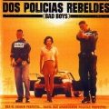 Dos Policias Rebeldes