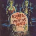 El Regreso de los Muertos Vivientes