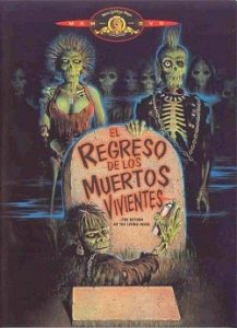 El Regreso de los Muertos Vivientes