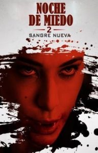 Noche de Miedo 2