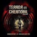 Terror en Chernobyl