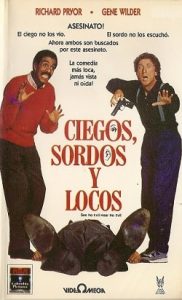 Ciegos Sordos y Locos