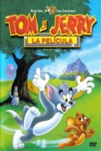 Tom y Jerry La Pelicula
