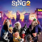 Sing 2: ¡Ven y canta de nuevo!